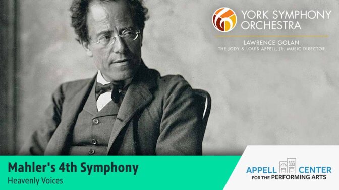 Hear Mahler's 4th Symphony by the York Symphony
